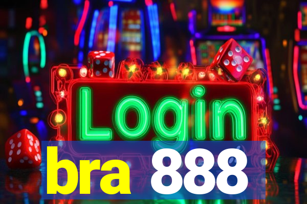 bra 888